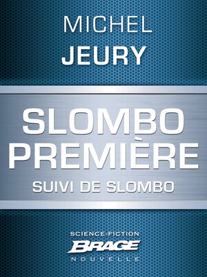 cover image of Slombo première, suivi de Slombo